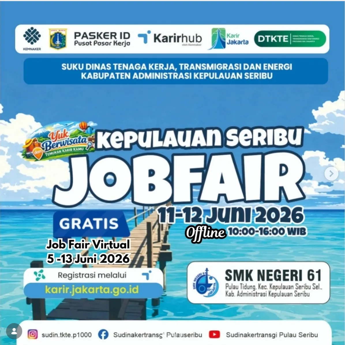 Job Fair Kabupaten Jembrana 2026 (Suku Dinas TKTE Wilayah Kepulauan Seribu) : 10-11 Juni 2026
